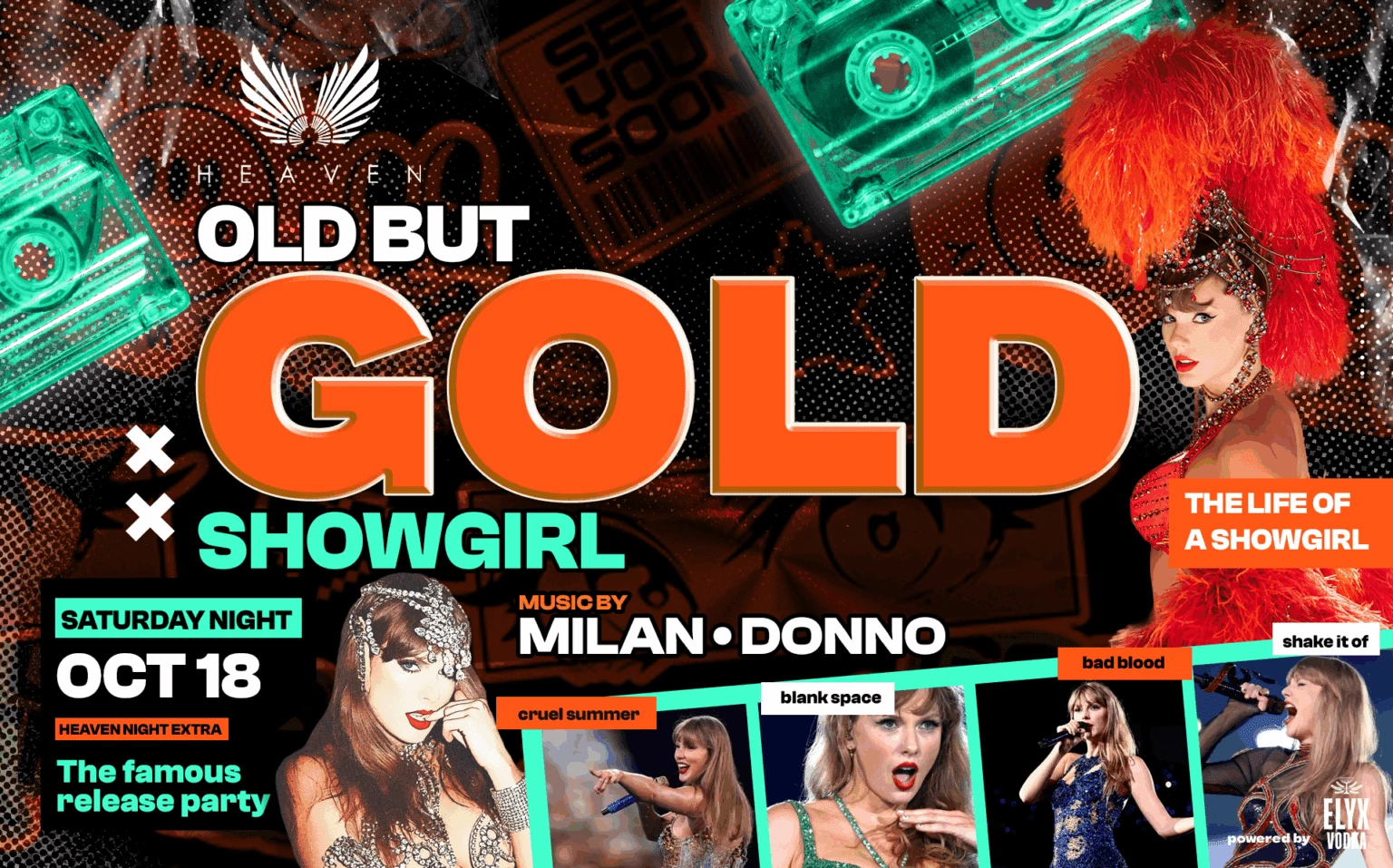 OLD BUT GOLD - SHOWGIRL - OFFICIAL CLUB HEAVEN PARTY